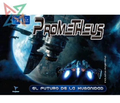 PROMETHEUS: El Futuro de la Humanidad