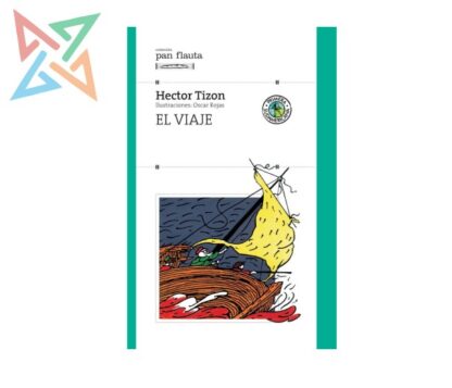 Colección Pan Flauta: El Viaje