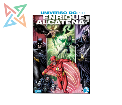 UNIVERSO DC: POR ENRIQUE ALCATENA