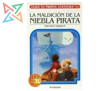 ELIGE TU PROPIA AVENTURA Nro 25: LA MALDICIÓN DE LA NIEBLA PIRATA