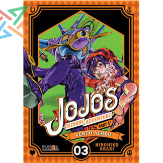 JOJOS BIZARRE ADVENTURE PARTE 5: VENTO AUREO 03