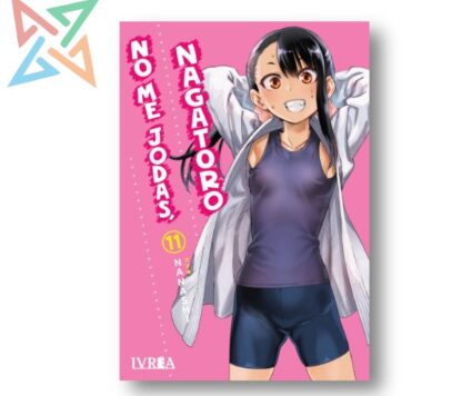 NO ME JODAS, NAGATORO 11