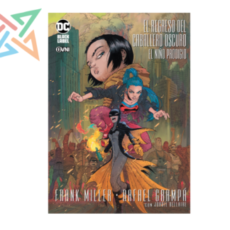 EL REGRESO DEL CABALLERO OSCURO: EL NIÑO PRODIGIO (DC BLACK LABEL)