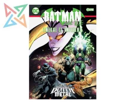 EL BATMAN QUE RÍE: EMERGE EL INFIERNO
