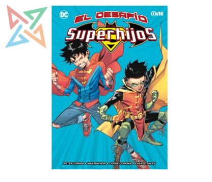 EL DESAFÍO DE LOS SUPERHIJOS