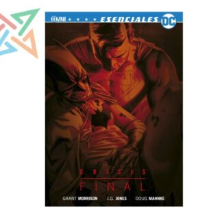 CRISIS FINAL (DC ESENCIALES)