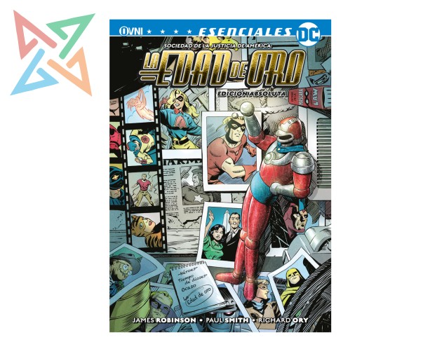 LA EDAD DE ORO: EDICIÓN ABSOLUTA (DC ESENCIALES)