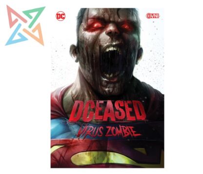 DCEASED: VIRUS ZOMBIE (DC ESPECIALES)