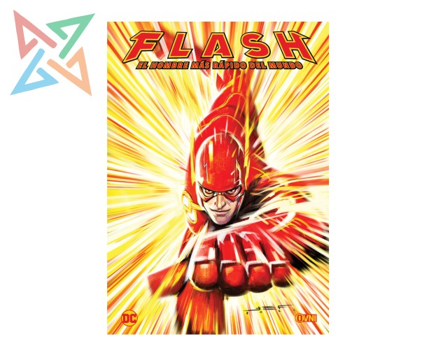 FLASH: EL HOMBRE MÁS RAPIDO DEL MUNDO