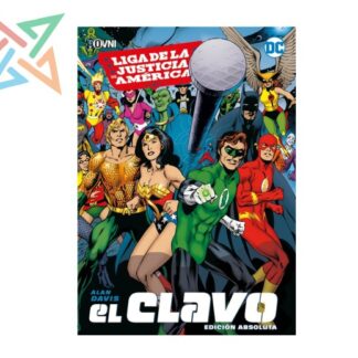 LIGA DE LA JUSTICIA: EL CLAVO (Ed. Absoluta)