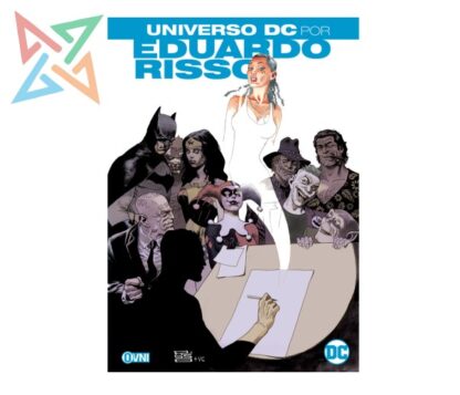 UNIVERSO DC: POR EDUARDO RISSO