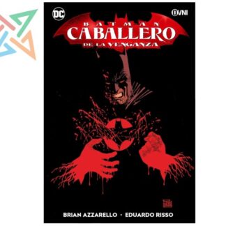 BATMAN: CABALLERO DE LA VENGANZA (DC ESPECIALES)