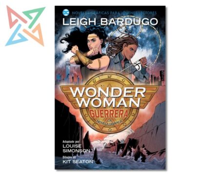 WONDER WOMAN: GUERRERA (JÓVENES LECTORES)