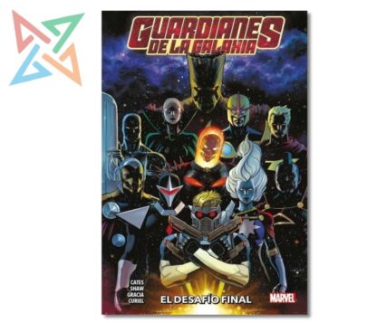 GUARDIANES DE LA GALAXIA 01 EL DESAFIO FINAL