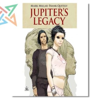 JUPITER S LEGACY - LIBRO 01: UN NUEVO ORDEN