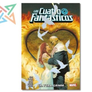 LOS CUATRO FANTASTICOS 02 SR Y SRA GRIMM