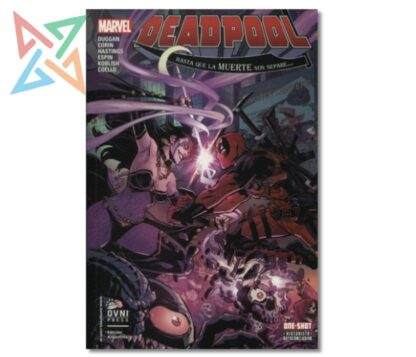 DEADPOOL: Hasta que la muerte nos separe …