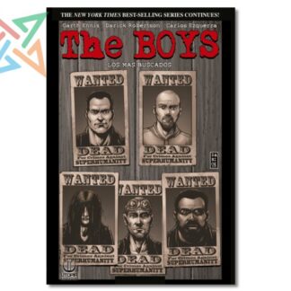 THE BOYS 06: LOS MAS BUSCADOS