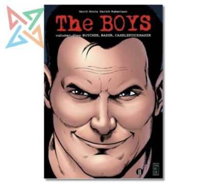 THE BOYS 10: BUTCHER, BAKER AND CANDLESTICKMAKER