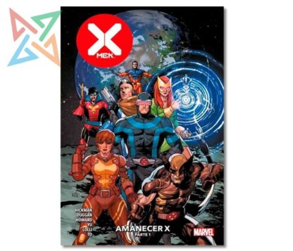 X-MEN 05 AMANECER X PARTE 01