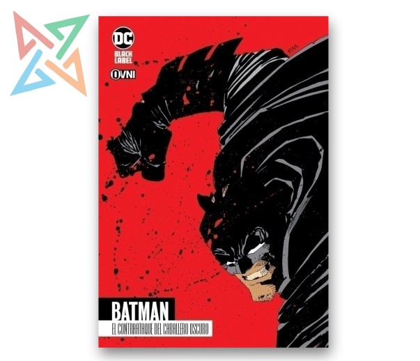 BATMAN: EL CONTRAATAQUE DEL CABALLERO OSCURO (DC BLACK LABEL)