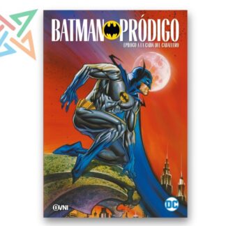 BATMAN PRÓDIGO: EPÍLOGO A LA CAÍDA DEL CABALLERO