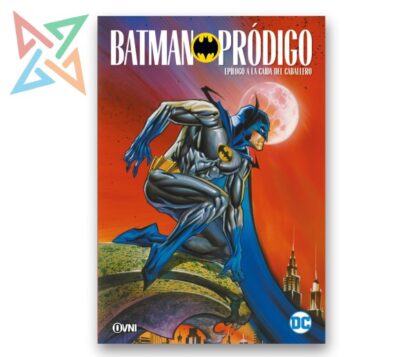 BATMAN PRÓDIGO: EPÍLOGO A LA CAÍDA DEL CABALLERO