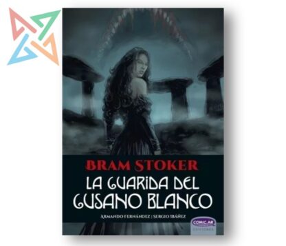 Bram Stoker - La guarida del gusano