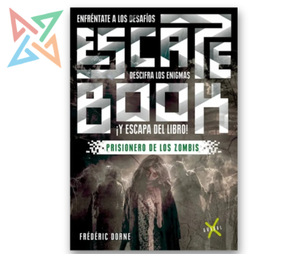 ESCAPE BOOK: PRISIONERO DE LOS ZOMBIS