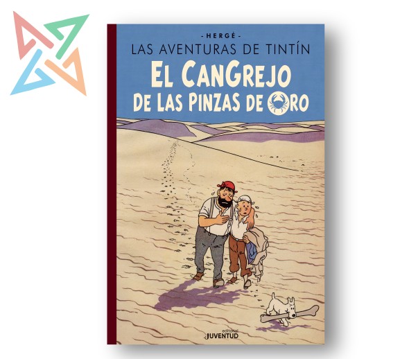 LAS AVENTURAS DE TINTIN: EL CANGREJO DE LAS PINZAS DE ORO