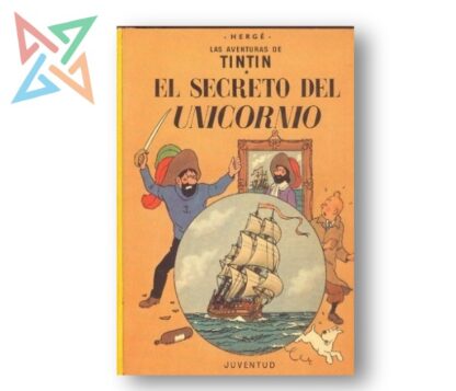 LAS AVENTURAS DE TINTIN: EL SECRETO DEL UNICORNIO