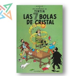 LAS AVENTURAS DE TINTIN: LAS 7 BOLAS DE CRISTAL