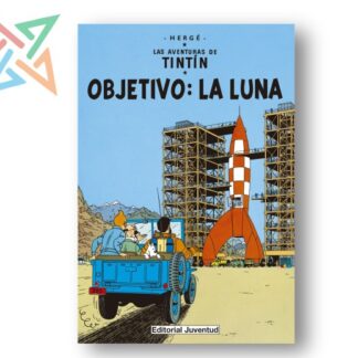 LAS AVENTURAS DE TINTIN: OBJETIVO LA LUNA