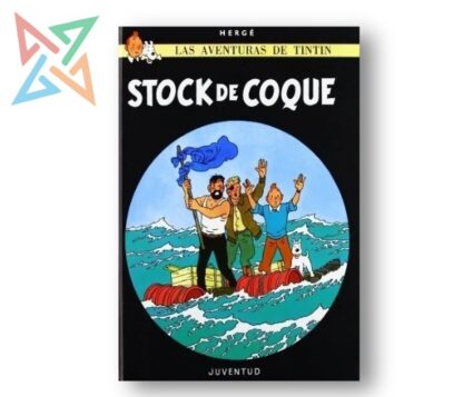 LAS AVENTURAS DE TINTIN: STOCK DE COQUE