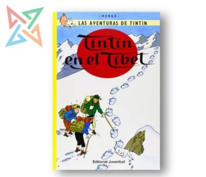 LAS AVENTURAS DE TINTIN: TINTIN EN EL TÍBET
