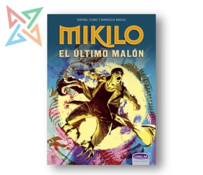 Mikilo - El último malón