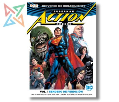 SUPERMAN ACTION COMICS - UNIVERSO DC RENACIMIENTO Vol.1: SENDERO DE PERDICION