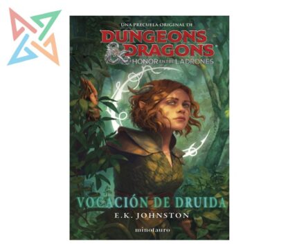 DUNGEONS & DRAGONS - HONOR ENTRE LADRONES: VOCACIÓN DE DRUIDA