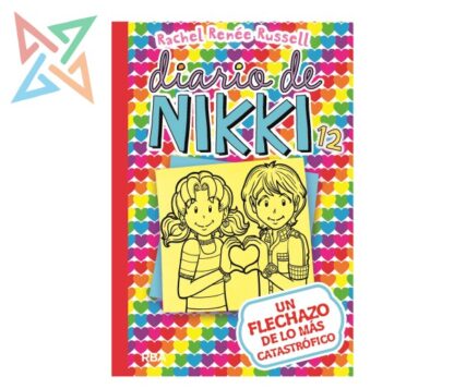 Diario de Nikki - Vol 12: Un Flechazo de lo más Catastrófico