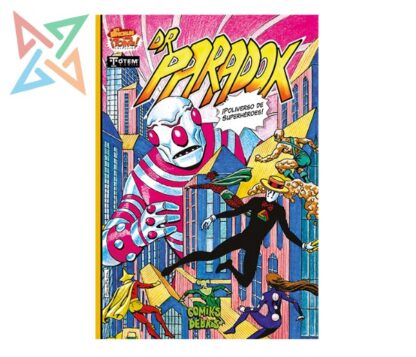Dr. Paradox IV: ¡Poliverso de Superhéreoes!