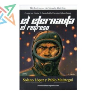 El Eternauta: El Regreso
