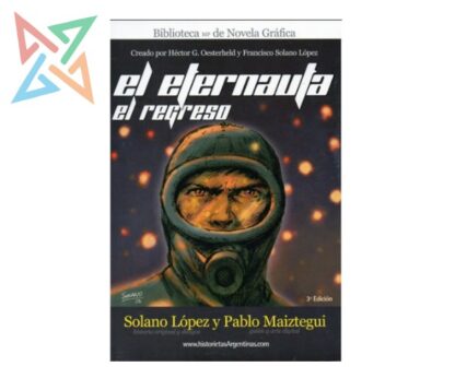 El Eternauta: El Regreso