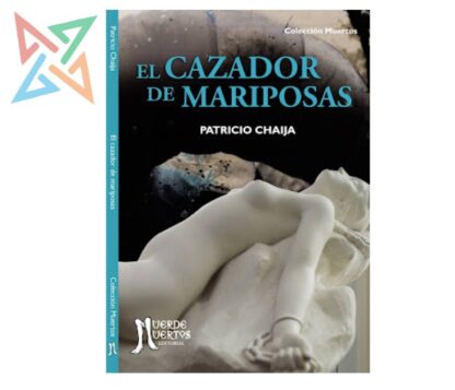 El cazador de mariposas