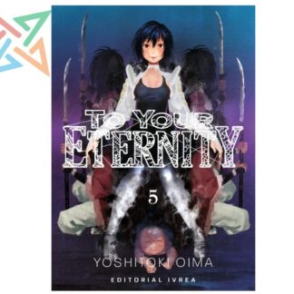 TO YOUR ETERNITY 05