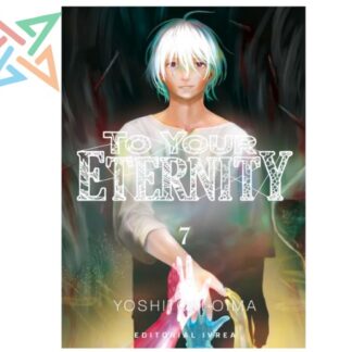 TO YOUR ETERNITY 07