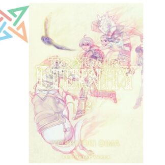 TO YOUR ETERNITY 12
