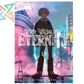 TO YOUR ETERNITY 13