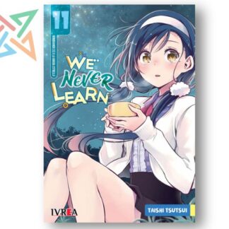 WE NEVER LEARN 11