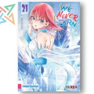 WE NEVER LEARN 21