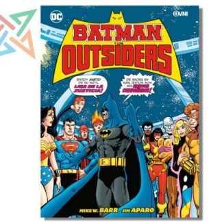 BATMAN Y LOS OUTSIDERS
